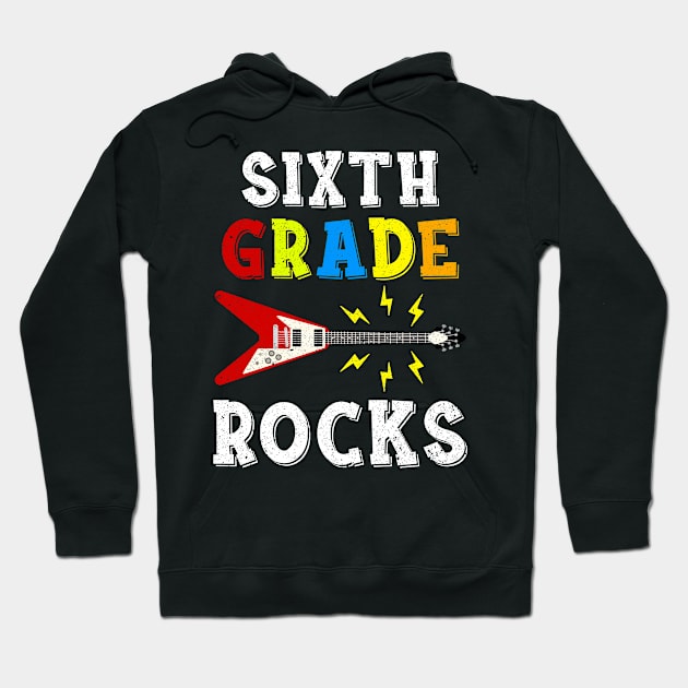 Sixth Grade Rocks Teacher Student Kid Back To School Hoodie by hardyhtud